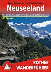 Bergverlag Rother: Neuseeland – Die schönsten Wanderungen und Trekkingrouten